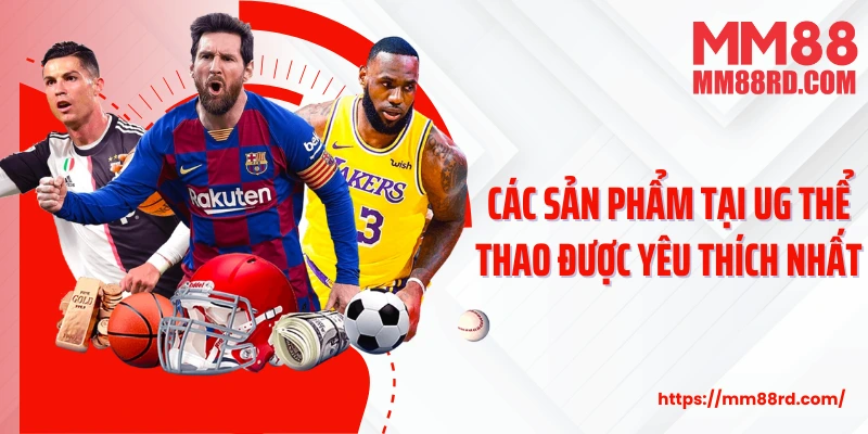 Các sản phẩm tại UG thể thao được yêu thích nhất