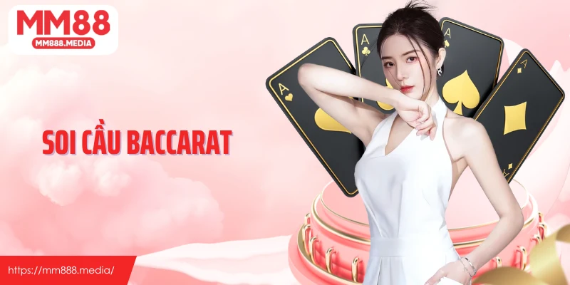 Soi cầu baccarat thumb